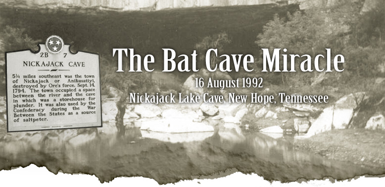 Against All Odds -- The Nickajack Cave Rescue, 16 August 1992, Nickajack Lake Cave, New Hope, Tennessee